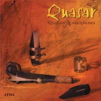 CD Quasar: Quatuor De Saxophones 658702