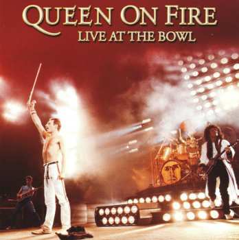 Album Queen: Queen On Fire (Live At The Bowl)