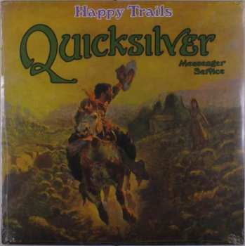 LP Quicksilver Messenger Service: Happy Trails 136494