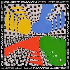 Album Quiet Dawn: Celebrate