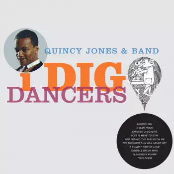 Quincy Jones & Band: I Dig Dancers