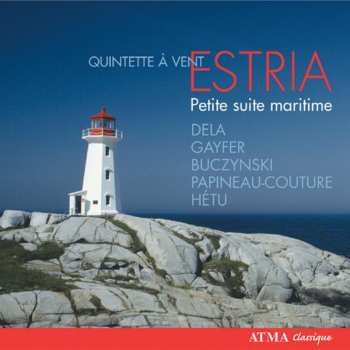 CD Quintette à Vent Estria: Petite Suite Maritime 658792