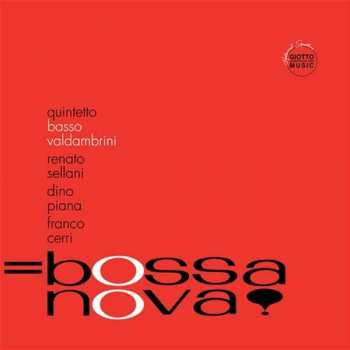 CD Quintetto Basso-Valdambrini: Bossa Nova! 557798