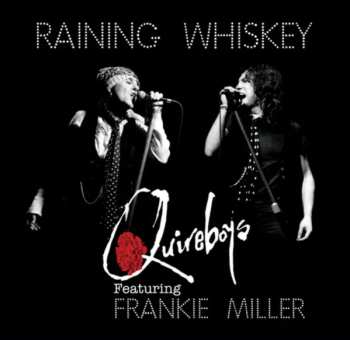 Album The Quireboys: Raining Whiskey