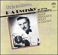 LP R. A. Dvorský Orchestra: Už Je To Dávno... 502508