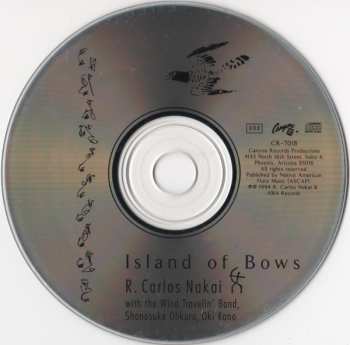 CD R. Carlos Nakai: Island Of Bows 603812