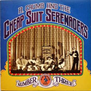 Album Robert Crumb And His Cheap Suit Serenaders: Number Three