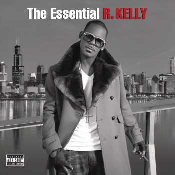 Album R. Kelly: The Essential R. Kelly