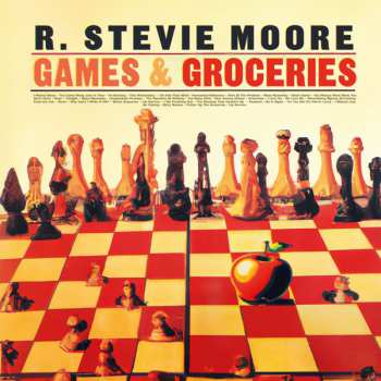 2CD R. Stevie Moore: Games & Groceries 586853