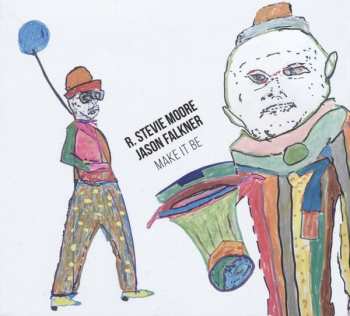 LP R. Stevie Moore: Make It Be 595686