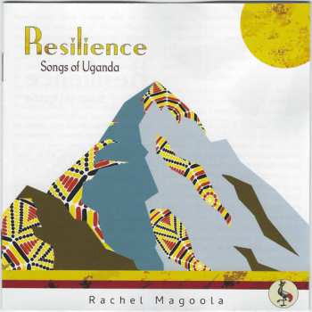 Album Rachel Magoola: Resilience - Songs Of Uganda