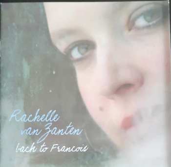 CD Rachelle Van Zanten: Back To Francois 407223