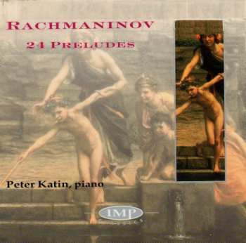 Album Sergei Vasilyevich Rachmaninoff: 24 Preludes