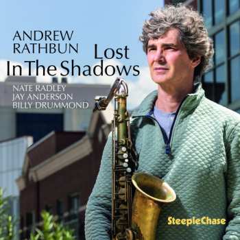 Album Radley, Nate / Rathbun, Andrew: Lost In The Shadow