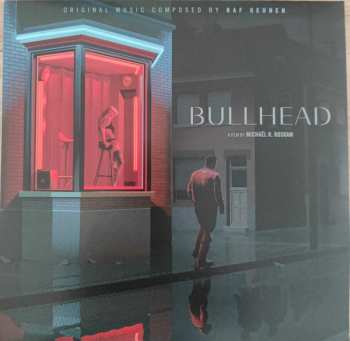 Album Raf Keunen: Bullhead (Original Motion Picture Score)