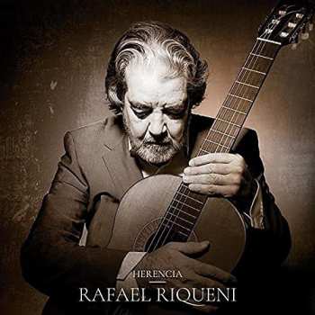 Album Rafael Riqueni: Herencia