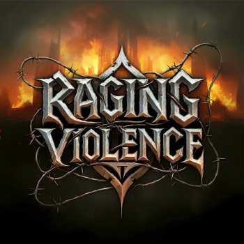 Album Raging Violence: Raging Violence