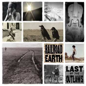 Album Railroad Earth: Last Of The Outlaws