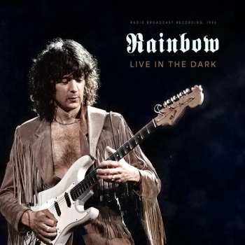 LP Rainbow: Live In The Dark (Radio Broadcast Recording, 1996) CLR | LTD 551870