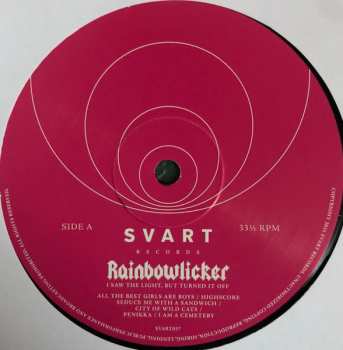 LP Rainbowlicker: I Saw The Light, But Turned It Off LTD 561079