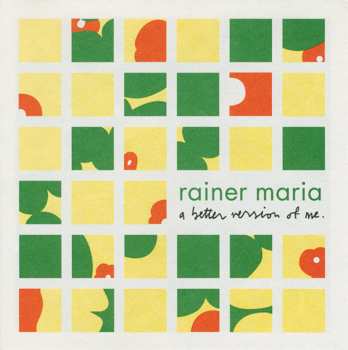 Album Rainer Maria: A Better Version Of Me