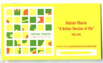 LP Rainer Maria: A Better Version Of Me. CLR 597226