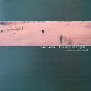 Album Rainer Maria: Look Now Look Again