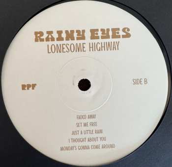 LP Rainy Eyes: Lonesome Highway 610460