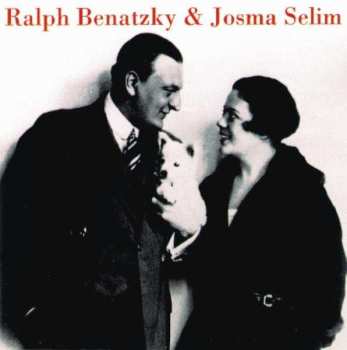 Album Ralph Benatzky: Ralph Benatzky & Josma Selim