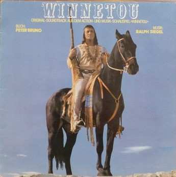 Album Ralph Siegel: Winnetou (Original-Soundtrack Aus Dem Action- Und Musik-Schauspiel)