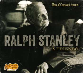 Album Ralph Stanley: Man Of Constant Sorrow