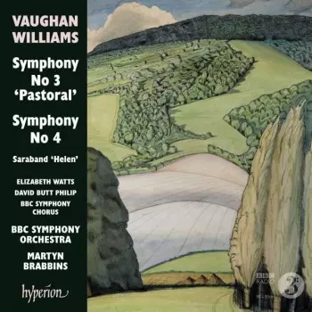 Symphony No 3 'Pastoral' / Symphony No 4 / Saraband 'Helen'