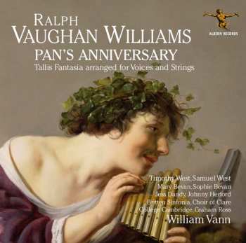 Ralph Vaughan Williams: Pan's Anniversary / Tallis Fantasia