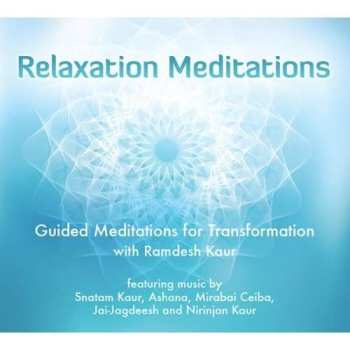 Album Ramdesh Kaur: Relaxation Meditations