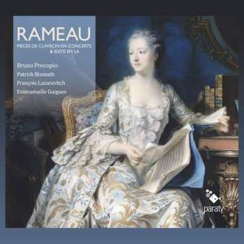 Jean-Philippe Rameau: Pieces de Clavecin En Concerts & Suite En La