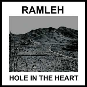 2LP Ramleh: Hole In The Heart 321927