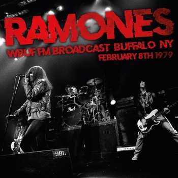 CD Ramones: WBUF FM Broadcast Buffalo NY - February 8th 1979 625196