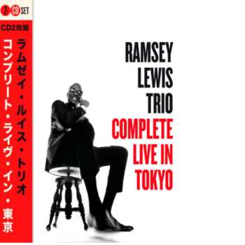 Album The Ramsey Lewis Trio: Complete Live In Tokyo