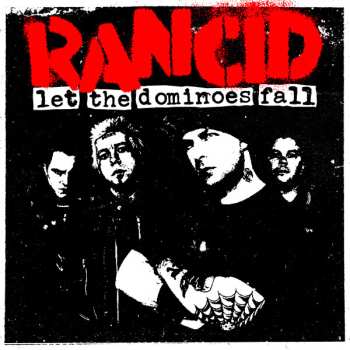 2LP Rancid: Let The Dominoes Fall 598187