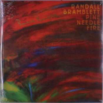 2LP Randall Bramblett: Pine Needle Fire 342871