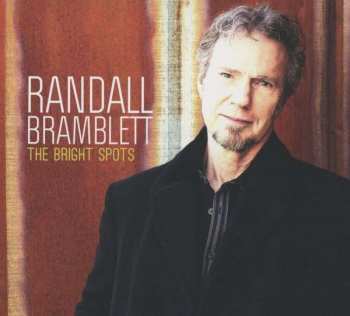 CD Randall Bramblett: The Bright Spots 188700