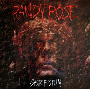 LP Randy Rose: Sacrificium CLR | LTD 610842