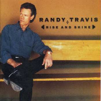 Album Randy Travis: Rise And Shine