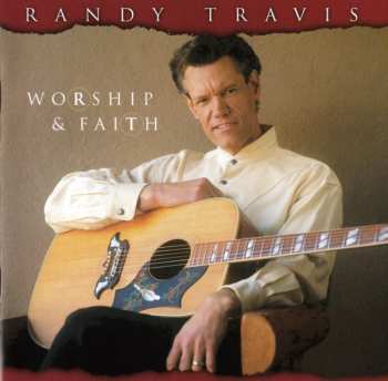 Album Randy Travis: Worship & Faith