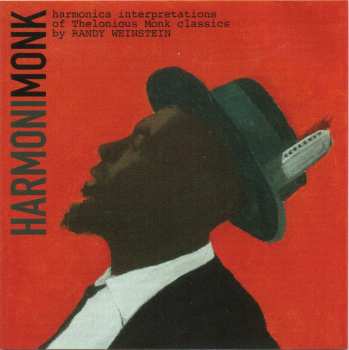 Randy Weinstein: Harmonimonk