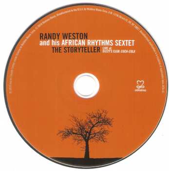 CD Randy Weston And His African Rhythms Sextet: The Storyteller: Live At Dizzy's Club Coca-Cola  174624