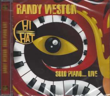 Album Randy Weston: Solo Piano... Live