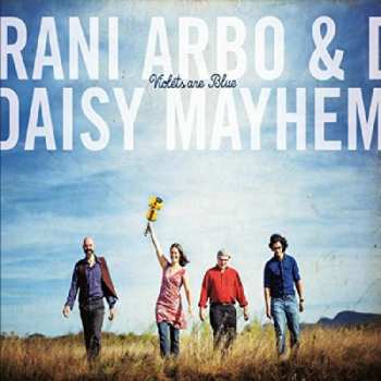 Album Rani Arbo & Daisy Mayhem: Violets Are Blue