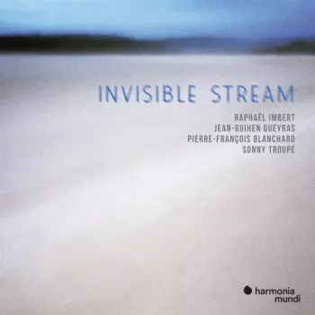 Invisible Stream