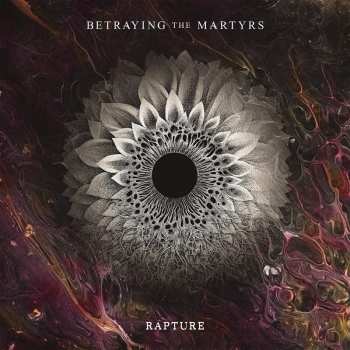 Album Betraying The Martyrs: Rapture